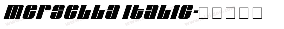 Mersella Italic字体转换